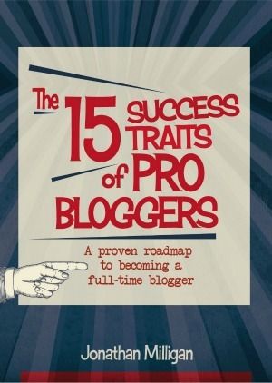 15 Success Traits of Pro Bloggers