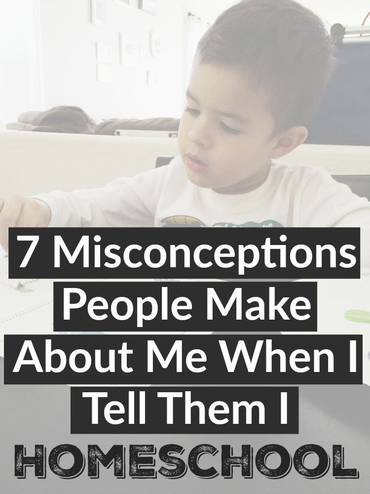7 misconceptions make about me when I tell them I homeschool (no, I am not patient!) 