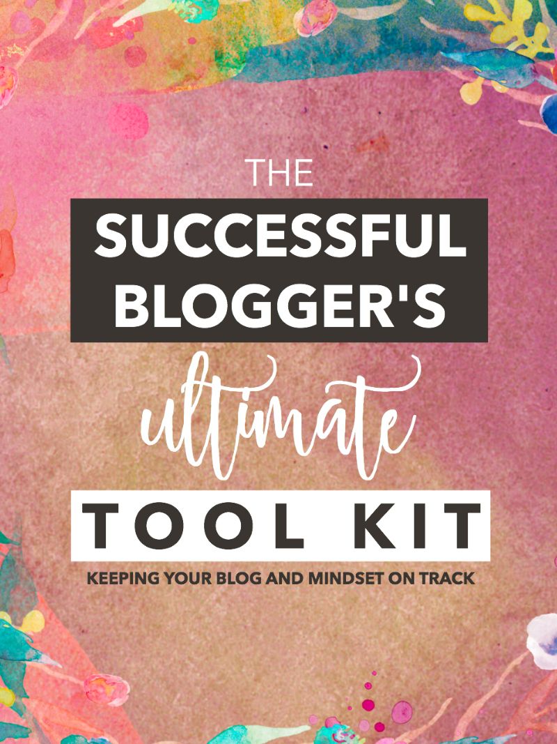 The ultimate tool kit for bloggers 