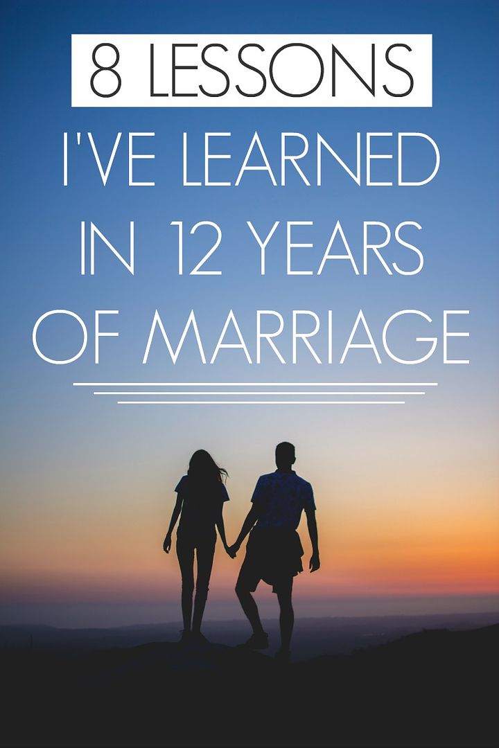 8 Lessons I've Learned in 12 Years of Marriage