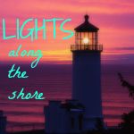 Lights Along the Shore