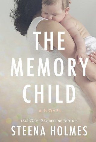 https://www.goodreads.com/book/show/20439567-the-memory-child